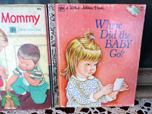 Load image into Gallery viewer, Vtg 70&#39;s We Help Mommy, Where Did the Baby Go, Who Comes To Your House Little Golden Books