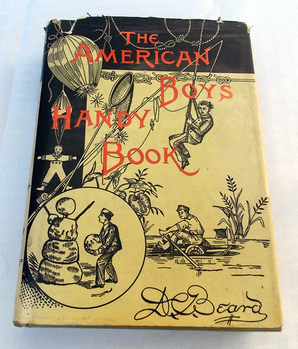 Vintage The American Boys Handy Book Charles E Tuttle Co