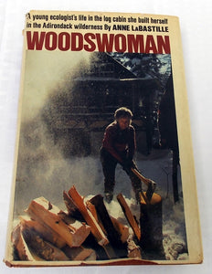 1976 Woodswoman by Anne Labastille
