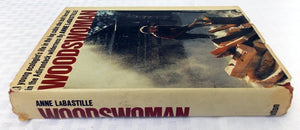 1976 Woodswoman by Anne Labastille