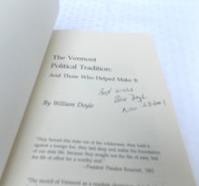Load image into Gallery viewer, The Vermont Political Tradition William Doyle Signed Paperback