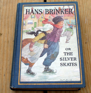1925 Hans Brinker or The Silver Skates Mary Mapes  Dodge