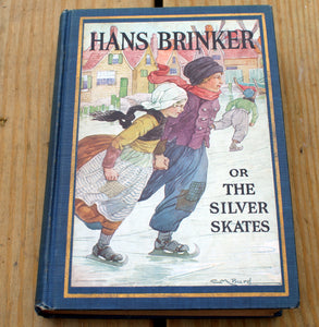 1925 Hans Brinker or The Silver Skates Mary Mapes  Dodge
