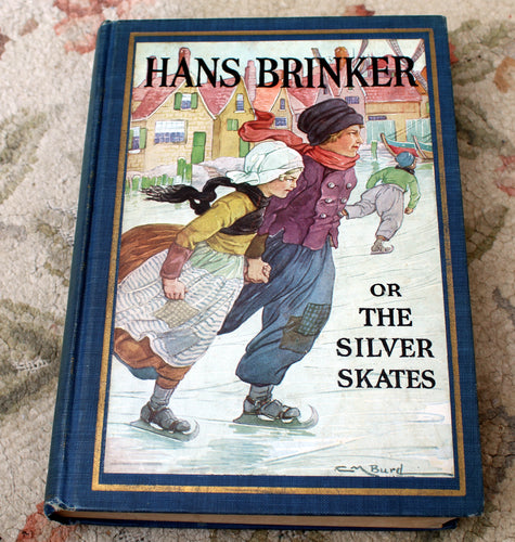 1925 Hans Brinker or The Silver Skates Mary Mapes  Dodge