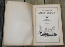 Load image into Gallery viewer, 1935 Whitman The Modern CHATTERBOX Book Magazine Children