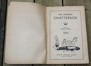 1935 Whitman The Modern CHATTERBOX Book Magazine Children