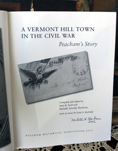 A Vermont Hill Town in The Civil War Peacham's Story Signed Michelle A. Sherburne