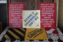 Load image into Gallery viewer, Lot VAST Trail Signs Private Property, Caution, Arrow &amp; More